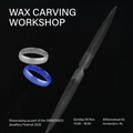 Wax Carving Workshop | Silver Thoughts